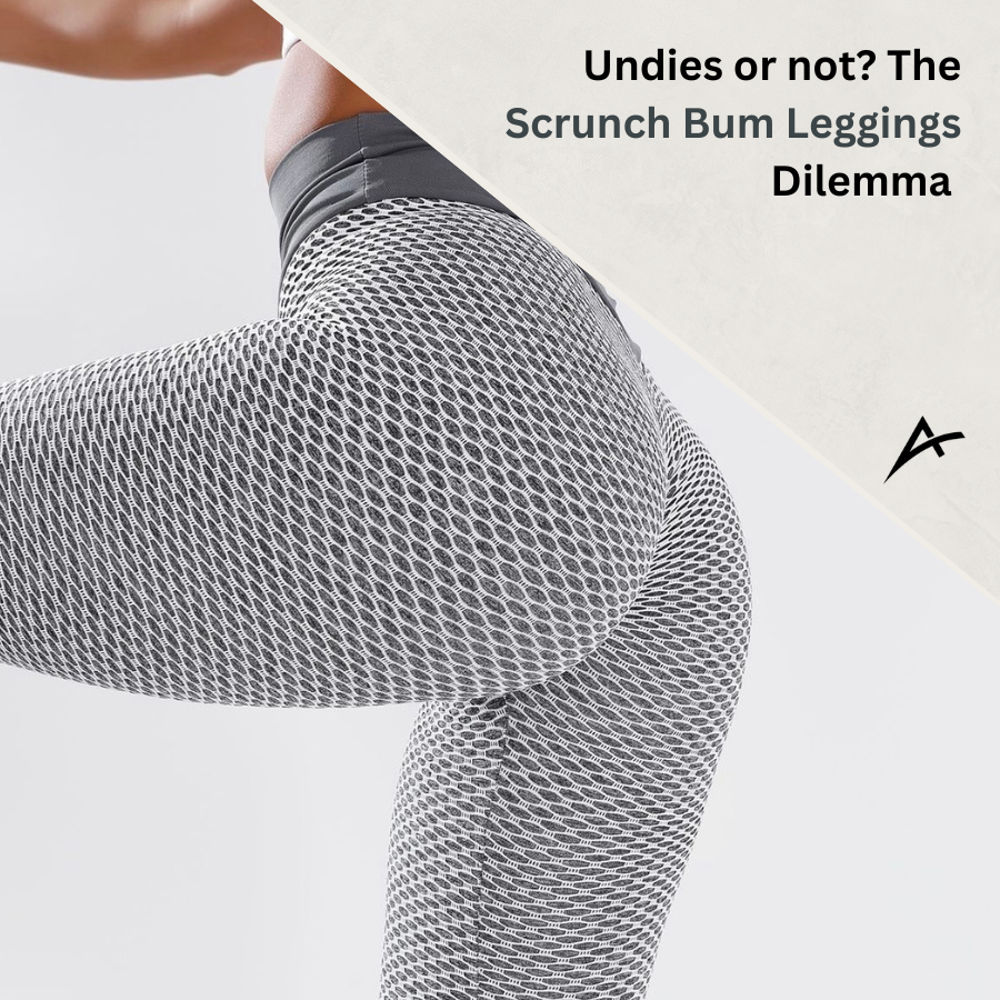 Should You Wear Undies with Scrunch Bum Leggings